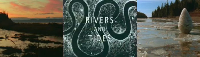 Rivers & Tides